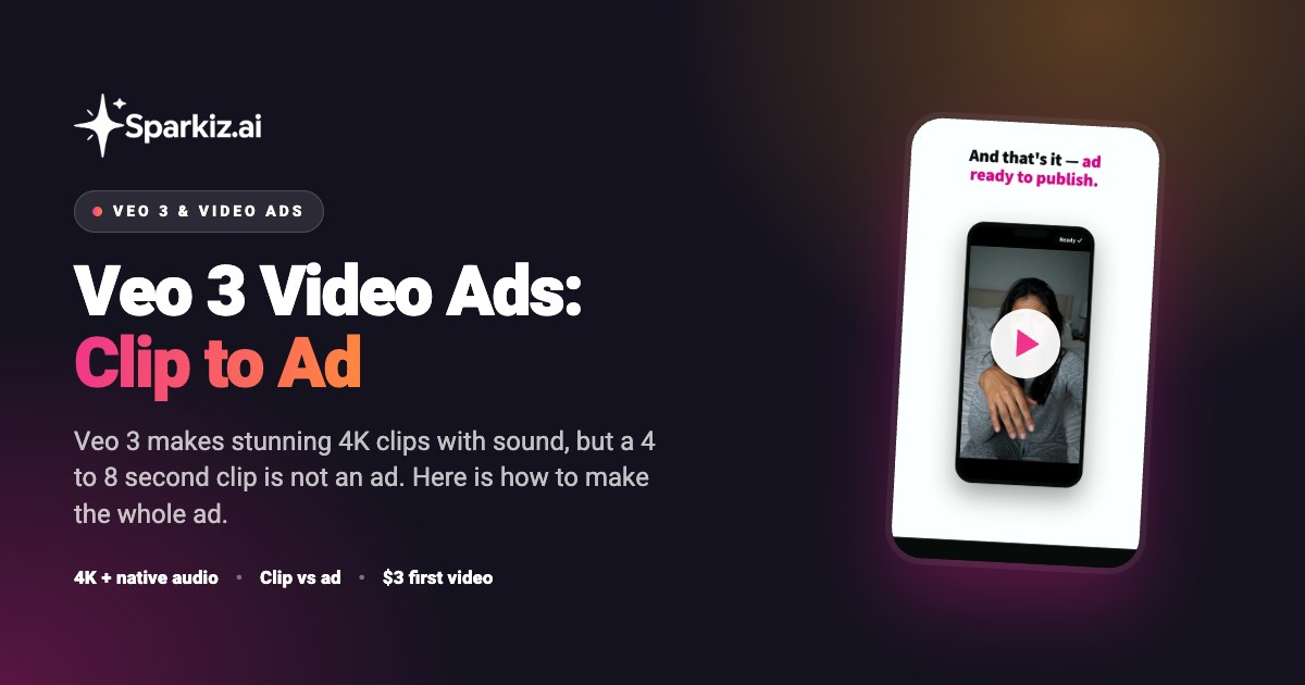 Veo 3 video ads: turning a clip into an ad